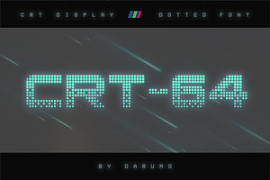 CRT-64 Dotted Font, a Font by Darumo Shop