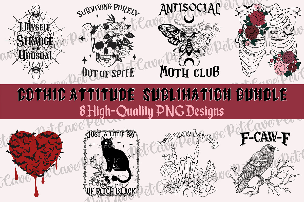Gothic Attitude Funny PNG Bundle, a Graphic by Pet Cave (Photo 1 of 9)