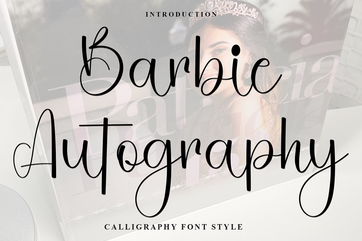 Barbie Autography, a Handwritten Font by InermediaSTUDIO (Photo 1 of 9)