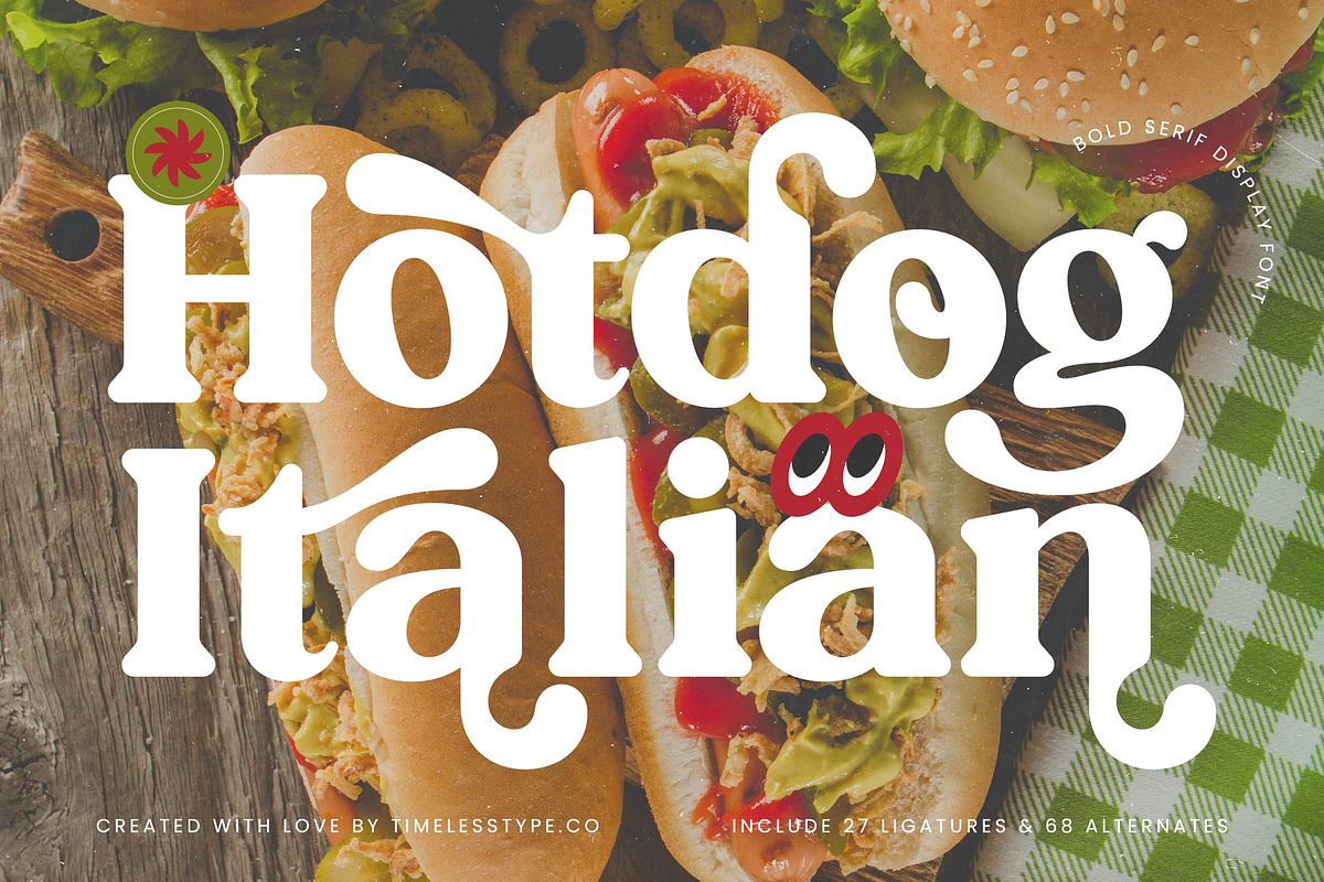 Hotdog Italian Bold Serif Font, a Serif Font by timelesstype.co (Photo 1 of 20)
