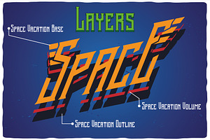 Space Vacation Layered Font