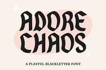 Adore Chaos- Blackletter Font