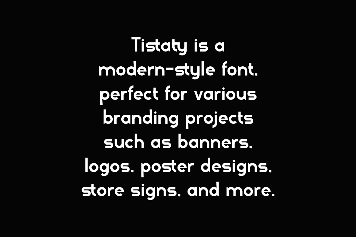 Tistaty - Ligatures Logo Font, a Sans Serif Font by Iqsiart Studio (Photo 5 of 8)