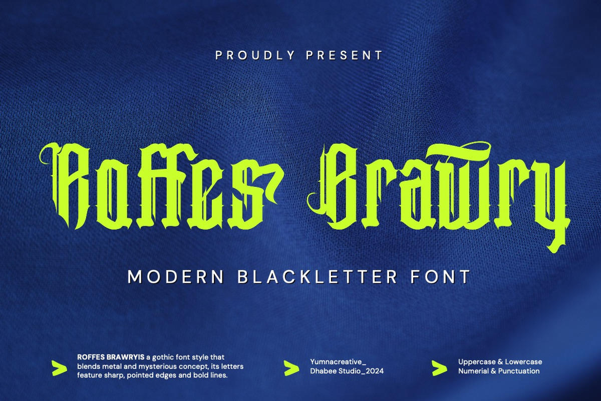 Roffes Brawry - Modern Blackletter, a Blackletter Font by Dhabee (Photo 1 of 15)