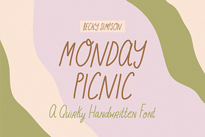 Monday Picnic • Quirky Handwriting