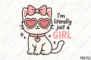 Cute Cat Im Literally Just A Girl PN, an Illustration by CraftArtStudio (Thumbnail 1 of 4)