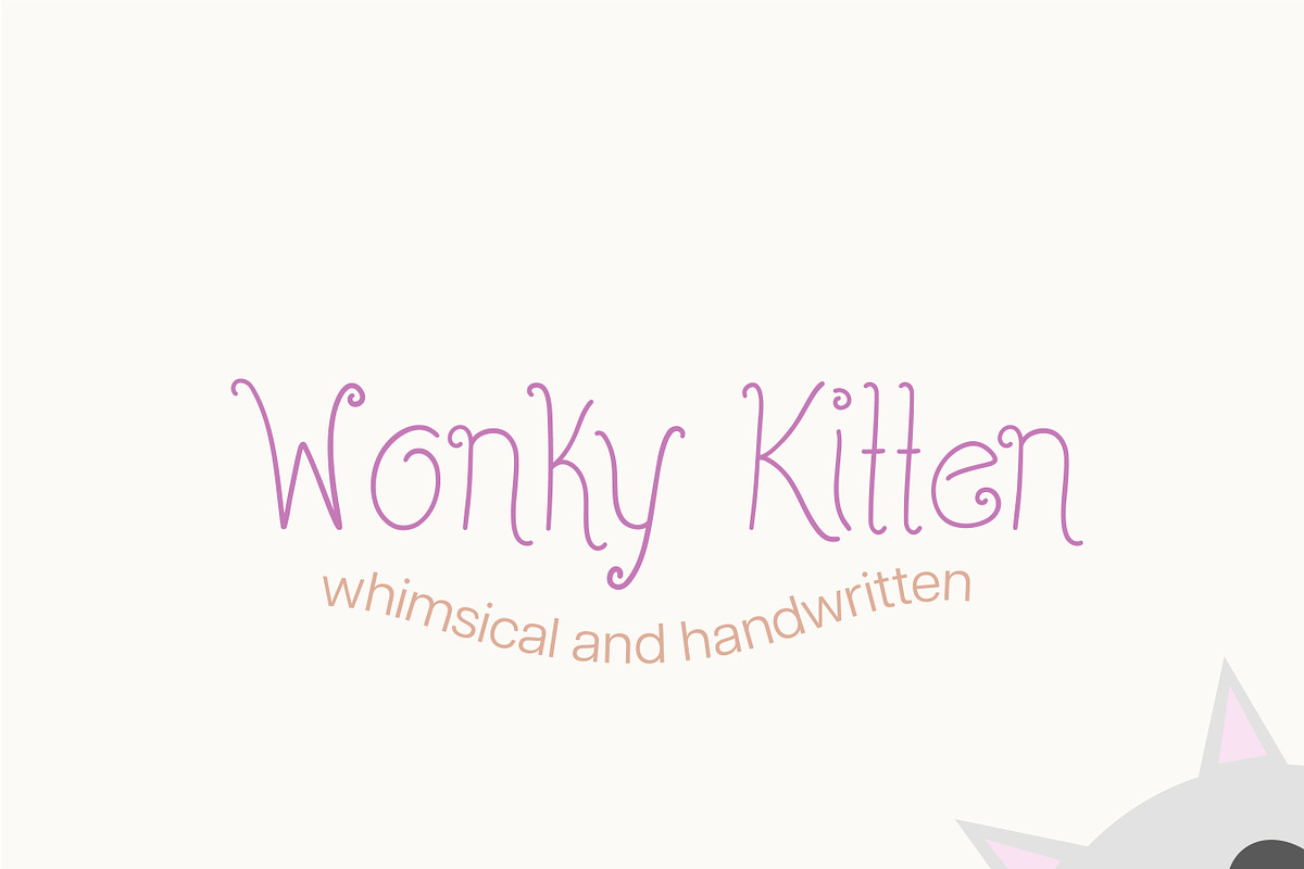 Wonky Kitten Font, a Handwritten Font by noonsun (Photo 1 of 4)