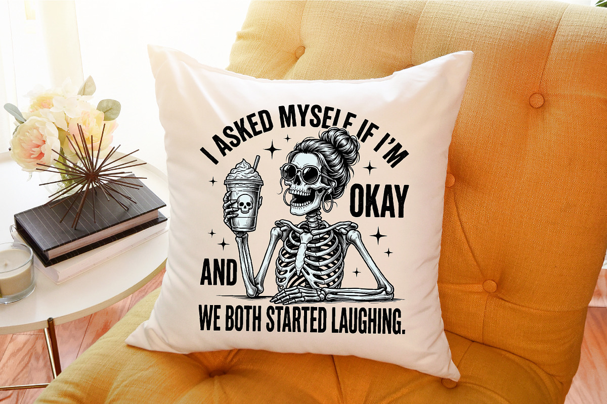 I Asked Myself if I m Okay Skeleton, a Work Illustration by Sublimation Artist (Photo 9 of 9)