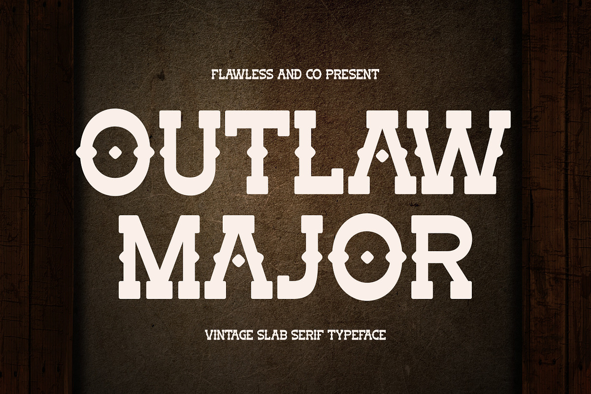 Outlaw Major - Slab Serif Font, a Serif Font by Flawless And Co (Photo 1 of 10)