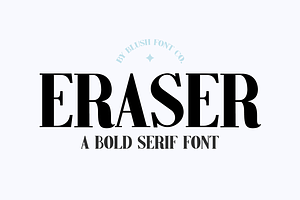 ERASER Modern Bold Serif Font