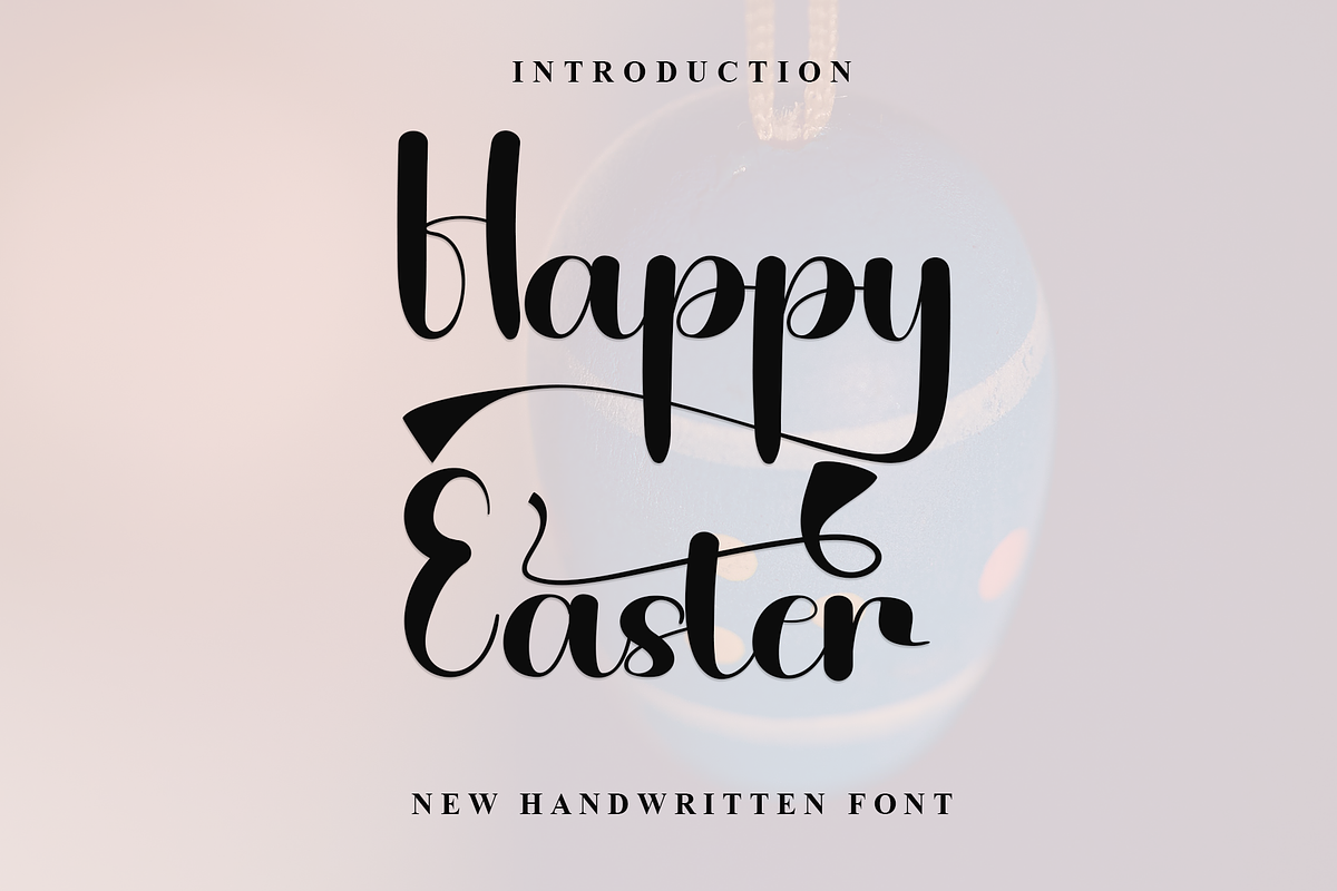 Happy Easter, a Handwritten Font by FreshTypeINK (Photo 1 of 8)