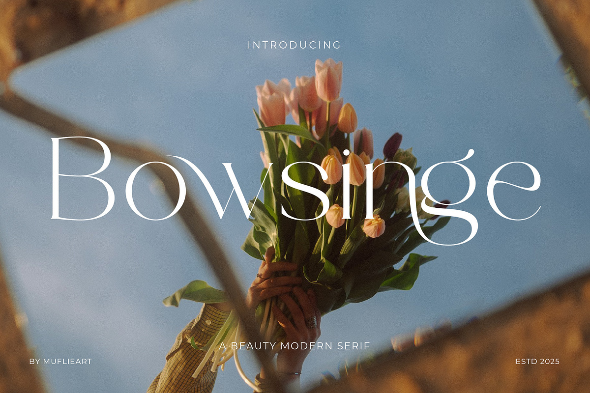Bowsinge - A Beauty Modern Serif, a Serif Font by Muflieart (Photo 1 of 10)