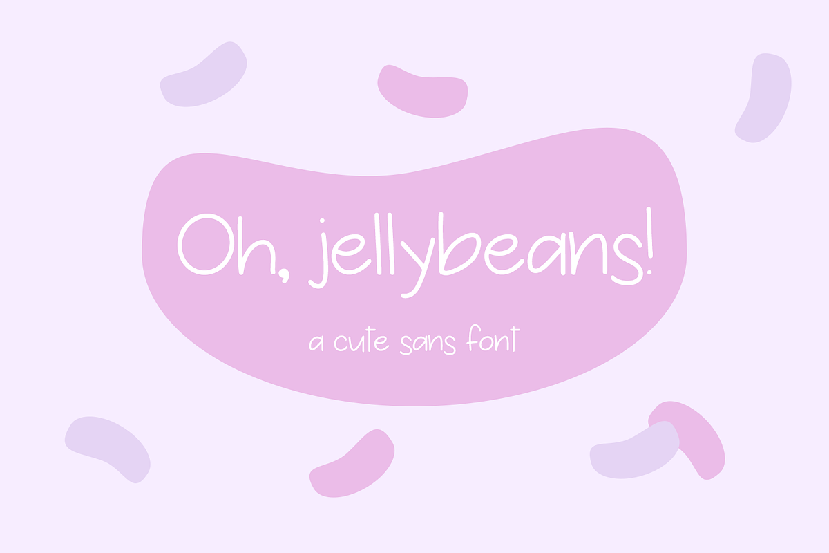 Oh Jellybeans Sans Font, a Handwritten Font by Beck McCormick (Photo 1 of 10)