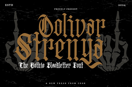 Oolivar Strenya - Gothic Blackletter, a Font by Dhabee