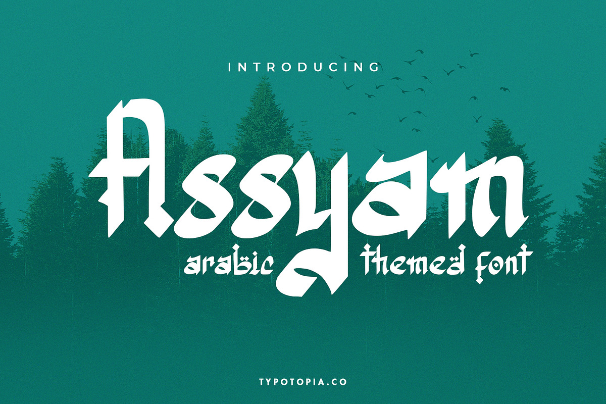 Assyam - Arabic Themed Typeface