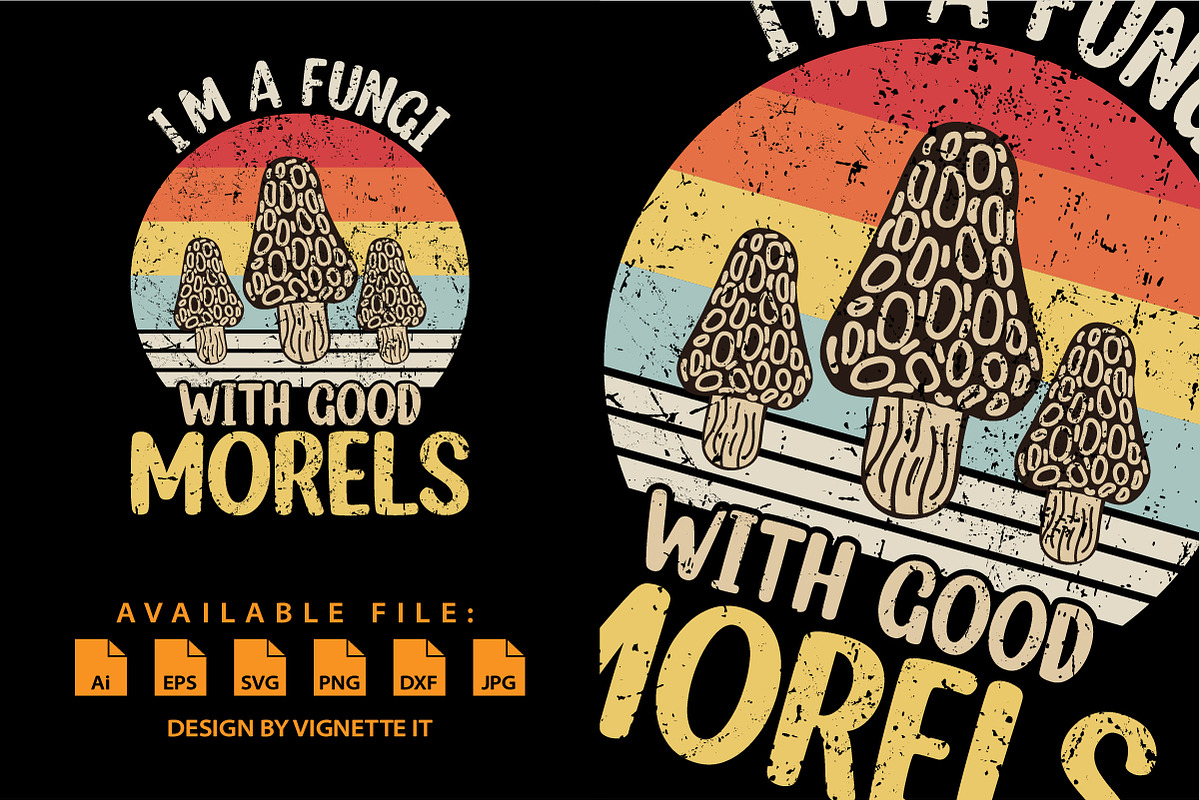 I am a fungi with good morels PNG, an Object Graphic by Vignette.IT (Photo 2 of 3)