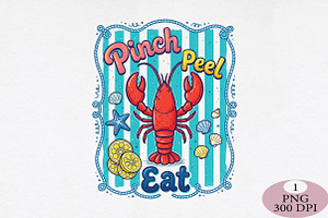 Pinch Peel Eat Lobster Summer PNG, an Illustration by Daily.Designs