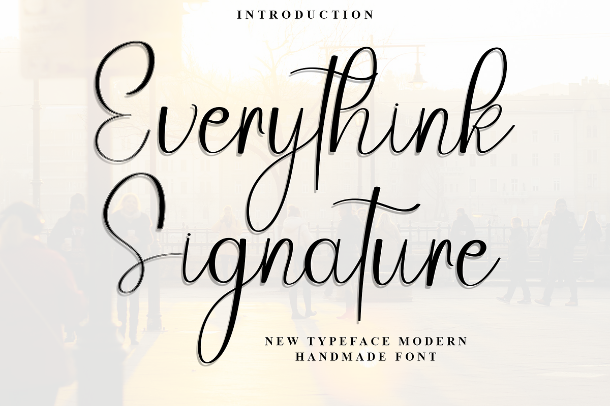 Everythink Signature, a Handwritten Font by FreshTypeINK (Photo 1 of 8)