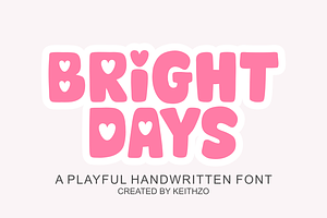 Bright Days - Display Font, a Handwritten Font by Keithzo