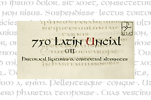 750 Latin Uncial