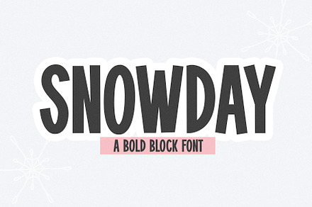 Snowday | Fun Block Font, a Font by KA Designs