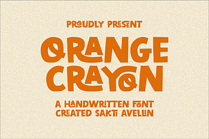Orange Crayon - Handwritten Font, a Handwritten Font by SaktiAvellin