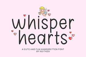 Whisper Hearts - Valentine's Font, a Handwritten Font by Keithzo