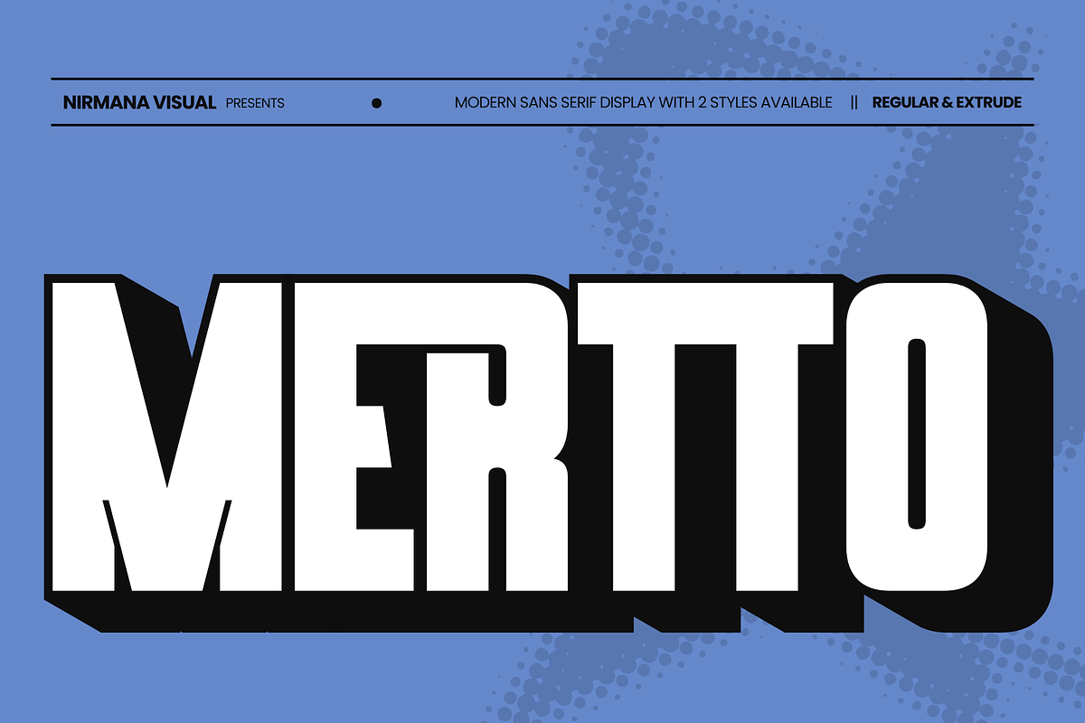 Mertto Modern - Bold Extrude Logo, a Sans Serif Font by Nirmana Visual (Photo 1 of 17)