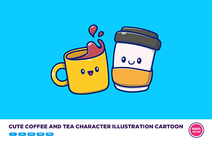 Cute Coffee And Tea Character