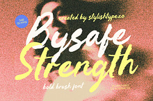 Bysafe Strength Bold Brush Font