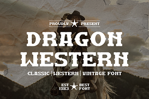 Dragon Western - Vintage & Typeface