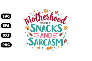 Motherhood Powered by Snacks Sarcasm, an Illustration by Awieee1