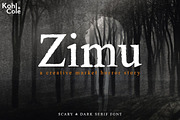 Zimu - Scary & Dark Serif Font, a Serif Font by Kohl + Cole (Thumbnail 1 of 7)