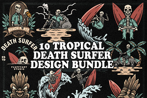 10 TROPICAL DEATH SURFER