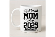 Proud Mom Graduate 2025 Svg, an Object Graphic by Digi_Design_World (Thumbnail 5 of 7)
