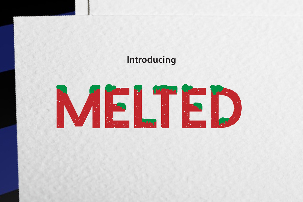MELTED