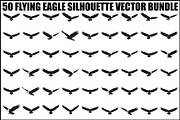 50 Flying Eagle Silhouette Vector Bu, an Illustration by Designs_River (Thumbnail 1 of 51)