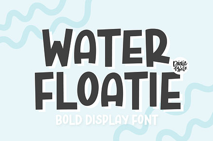 WATER FLOATIE Display Font, a Sans Serif Font by Blush Font Co.