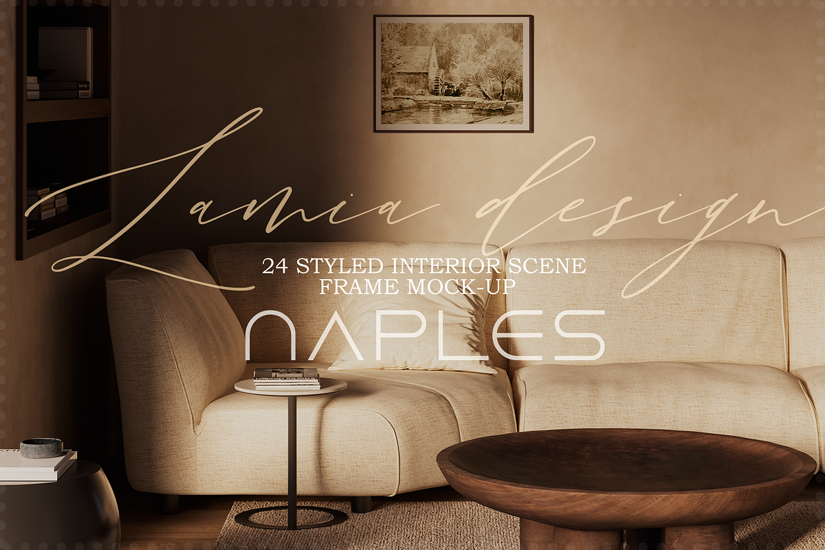 NAPLES Interior & Frame Mock-up, a Household Mockup by LAMIA DESIGN (Photo 1 of 16)