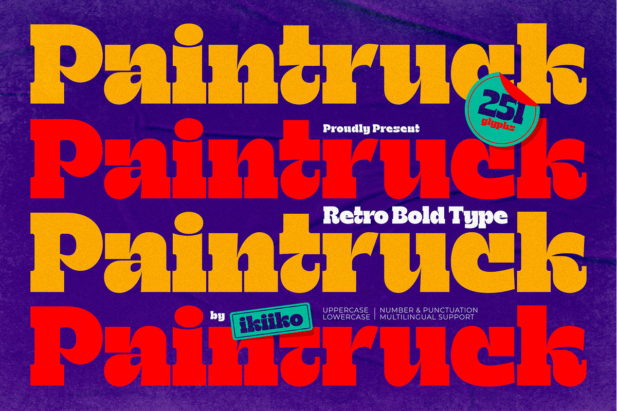 Paintruck - Retro Bold Type, a Serif Font by ikiiko (Photo 1 of 7)