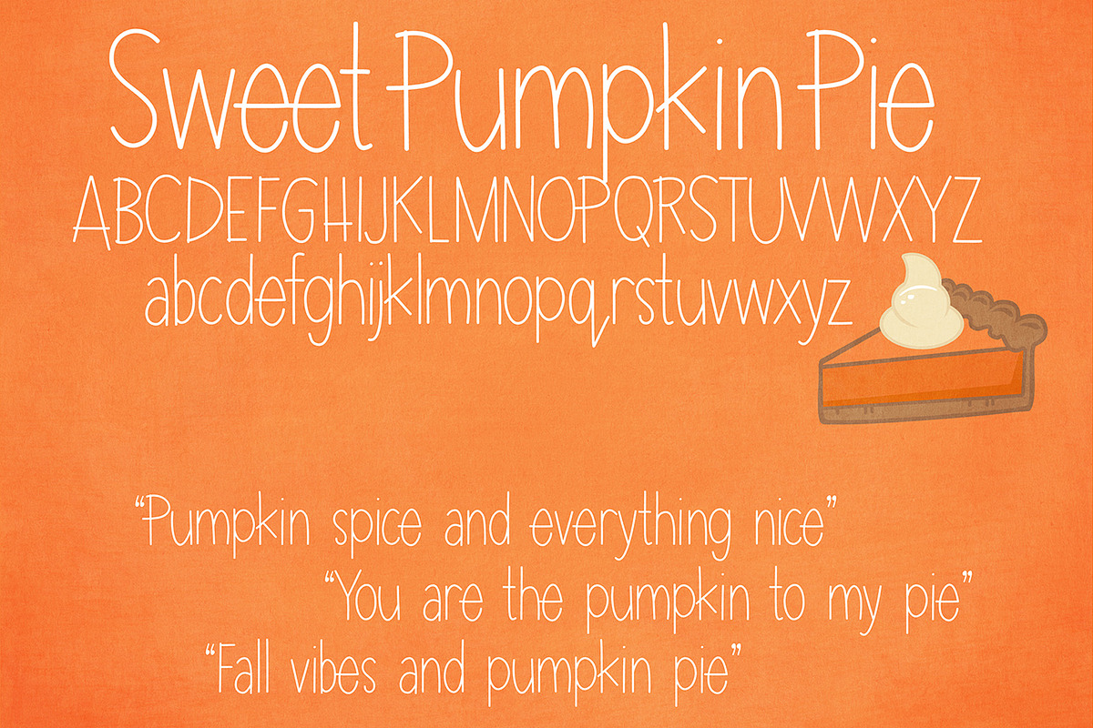 Sweet Pumpkin Pie Font, a Sans Serif Font by Miss Kate (Photo 2 of 2)