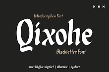 Qixohe - Blackletter Font