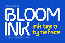 Bloomink - Ink Trap Sans-Serif