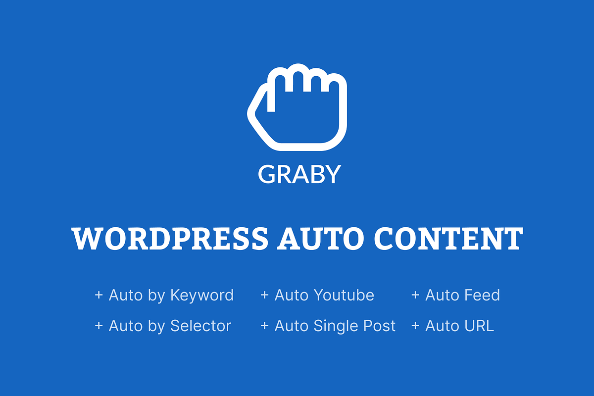 Graby - WordPress Auto Content, a Templates & Theme by WPGraby