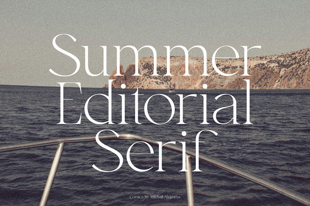 Corsica - Summer Editorial Serif, a Serif Font by mikhailakiyama (Photo 7 of 12)