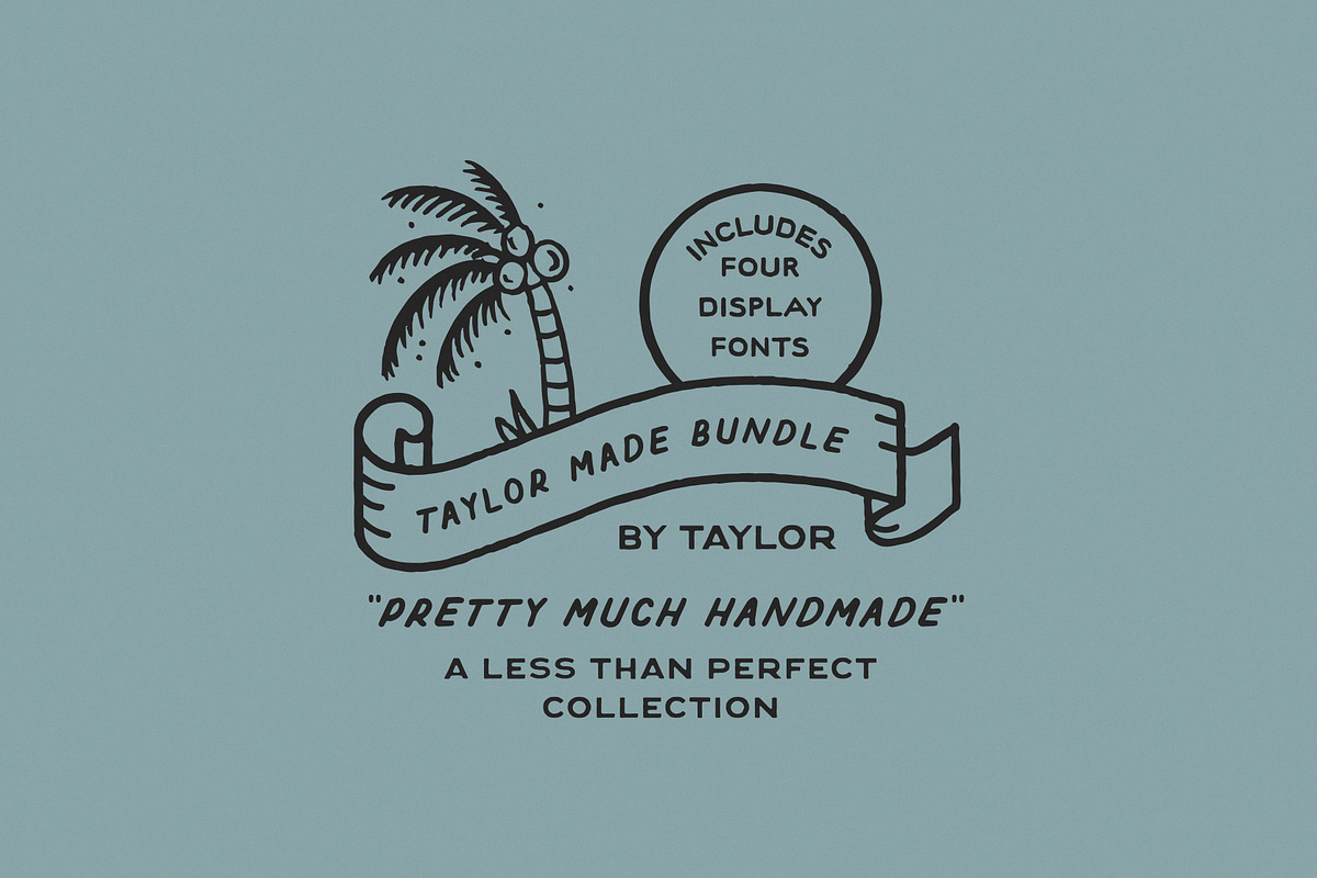 Taylor Made Font Bundle, a Font by Taylor Penton (Photo 1 of 6)