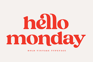 Hello Monday Serif Typeface