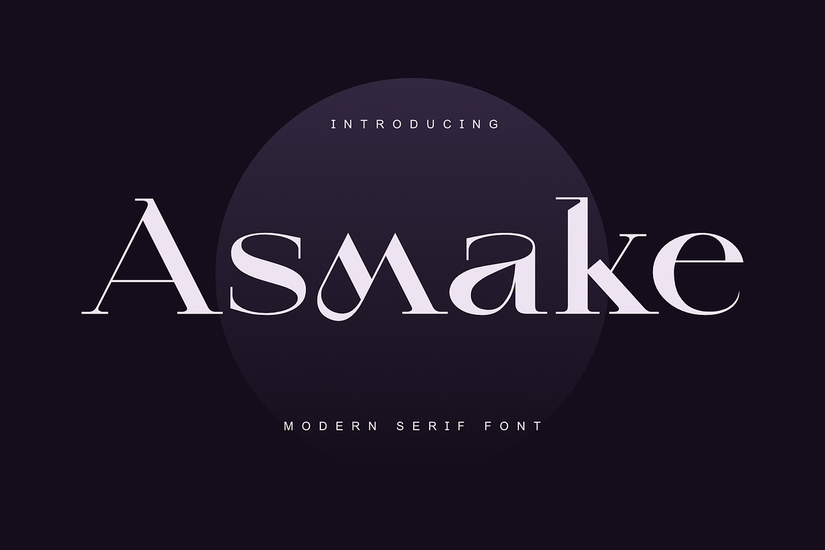 Asmake - Modern Serif Font, a Serif Font by Sealoung (Photo 1 of 9)