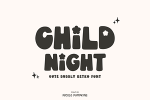 Child Night Font, a Font by Nicolo Pumpkins