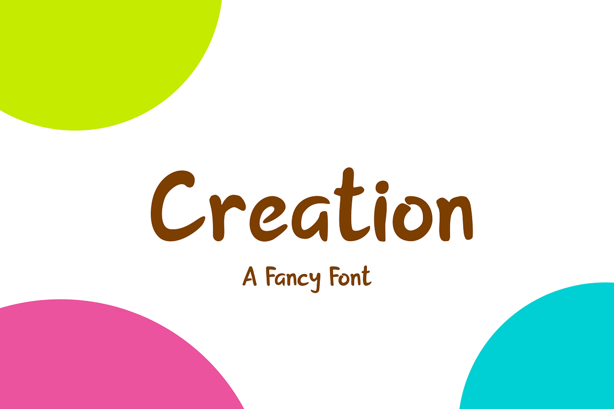 Creation | A Fancy font